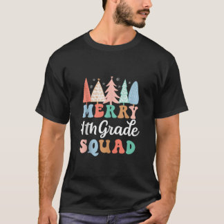 Merry 4th Grade Squad Fourth Grade Teacher Kids Ch T-Shirt
