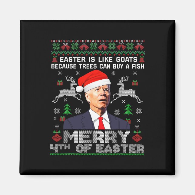 Merry 4th Of Easter Fun Biden Ugly Christmas  Men  Magnet (Front)