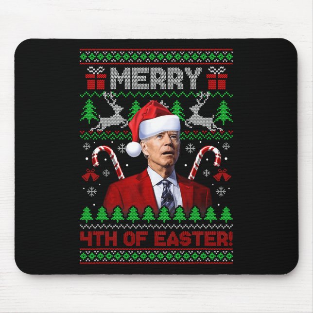 Merry 4th Of Easter Fun Joe Biden Christmas Ugly 2 Mouse Mat (Front)