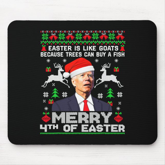 Merry 4th Of Easter Funny Biden Ugly Christmas Swe Mouse Mat (Front)