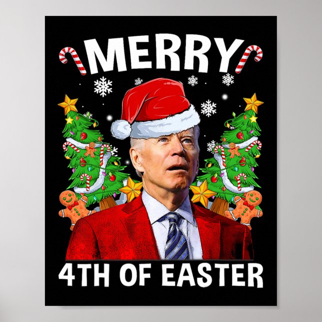 Merry 4th Of Easter Funny Biden Ugly Christmas Swe Poster (Front)