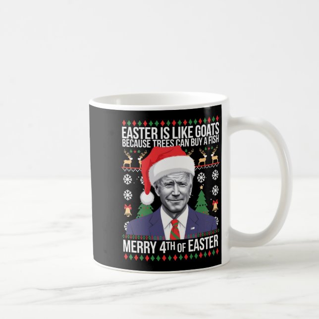 Merry 4th Of Easter Funny Biden Ugly Christmas T S Coffee Mug (Right)