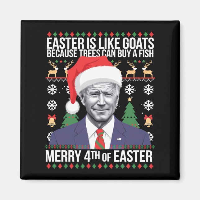 Merry 4th Of Easter Funny Biden Ugly Christmas T S Magnet (Front)