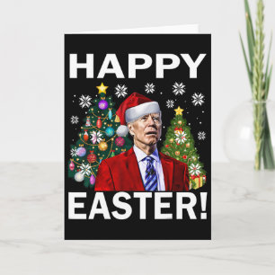 Merry 4th Of Easter Funny Joe Biden Christmas Ugly Card