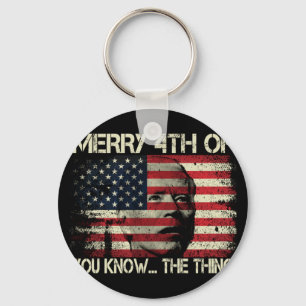 Merry 4th Of July You Know The Thing Anti Biden  Key Ring