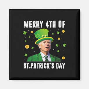 Merry 4th Of St Patricks Day Confused Funny Joe Bi Magnet