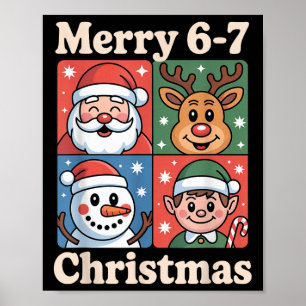 Merry 6 7 Six Seven Meme Christmas Women Men Kids  Poster