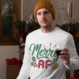 Merry AF Cool Sassy Christmas Typography Quote Sweatshirt