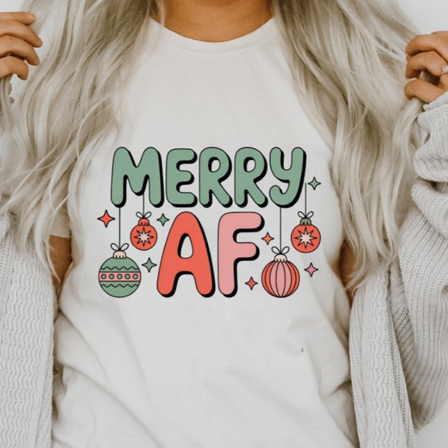 Merry AF Cute Funny Christmas T-Shirt (Creator Uploaded)