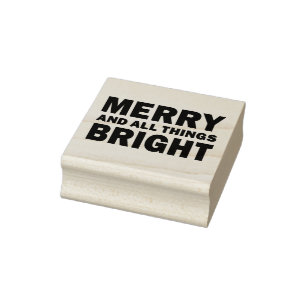 Merry & All Things Bright Holiday Rubber Stamp