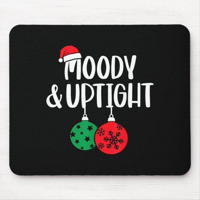 Merry &amp; Bright Moody &amp; Uptight Matching Co Mouse Mat (Front)