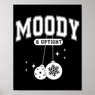 Merry & Bright Moody & Uptight Matching Co Poster
