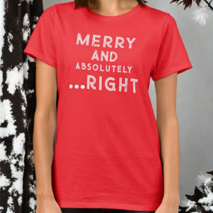 Merry and absolutely right red Christmas monogram  T-Shirt