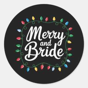 Merry And Bride Christmas Lights Wedding Holiday Classic Round Sticker