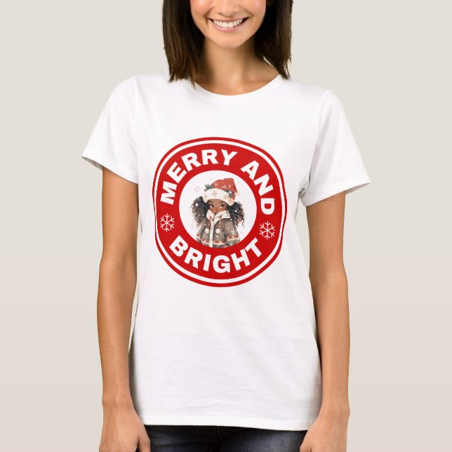 Merry And bright African American Girl  T-Shirt (Front)