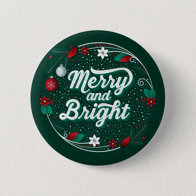 Merry and Bright / Button Pinback (Front)