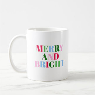 Merry and Bright Christmas Coffee Mug