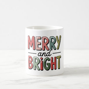 Merry And Bright Christmas Family Xmas Holiday Coffee Mug