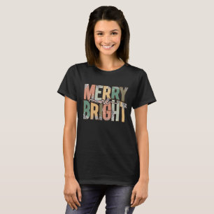 Merry and Bright Christmas   Festive Holiday T-Shirt