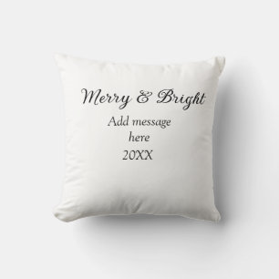 Merry and bright Christmas holiday add messageyear Cushion