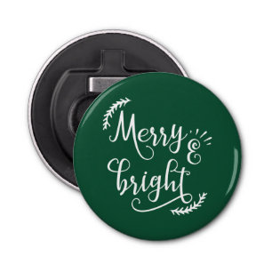 merry and bright Christmas Holiday Bottle Opener