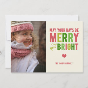 Merry and Bright Christmas/ Holiday Photo Card
