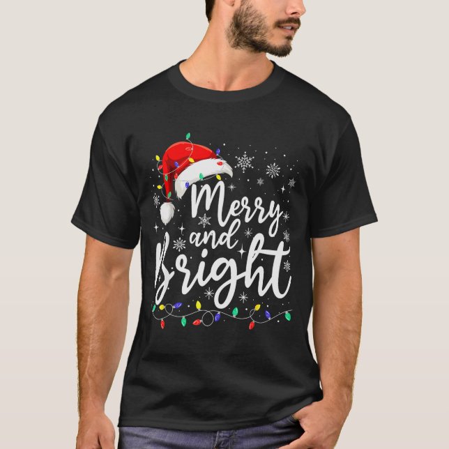 Merry And Bright Christmas Lights Santa Men Women  T-Shirt (Front)