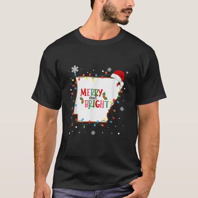 Merry And Bright Christmas Lights Xmas Arkansas St T-Shirt (Front)