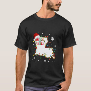 Merry And Bright Christmas Lights Xmas Louisiana S T-Shirt