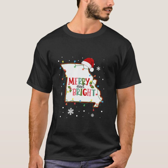 Merry And Bright Christmas Lights Xmas Missouri St T-Shirt (Front)