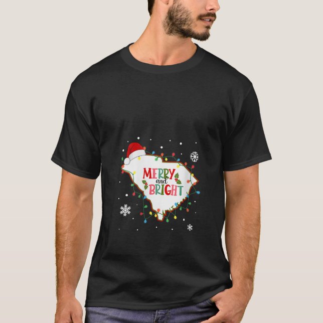 Merry And Bright Christmas Lights Xmas South Carol T-Shirt (Front)