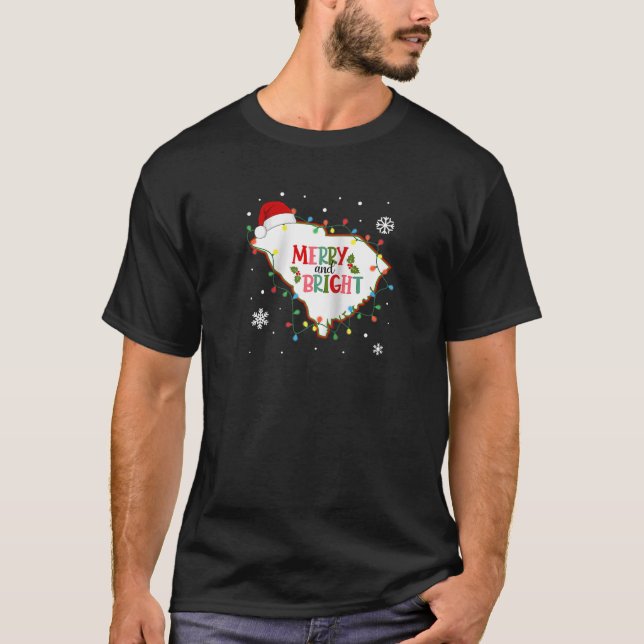 Merry And Bright Christmas Lights Xmas South Carol T-Shirt (Front)