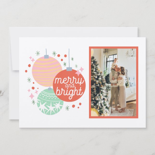 Merry And Bright Christmas Ornaments Photo Card (Front)