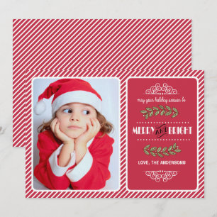 Merry and Bright Christmas. Red Stripes Photo  Holiday Card