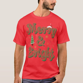 Merry and Bright Christmas Retro Christmas 2022 fu T-Shirt