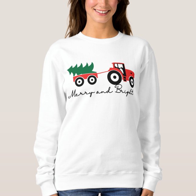 Merry and Bright Christmas  Sweatshirt (Front)