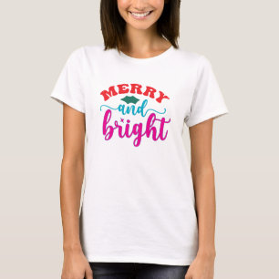 Merry and Bright, Christmas T-Shirt