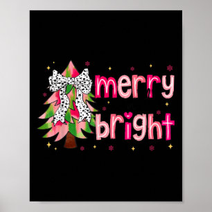 Merry And Bright Christmas Tree Nk Coquette Bow Wo Poster