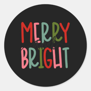 Merry And Bright Christmas Women Girls Kids Toddle Classic Round Sticker