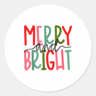 Merry And Bright Christmas Women Girls Kids Toddle Classic Round Sticker