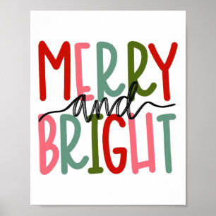Merry And Bright Christmas Women Girls Kids Toddle Poster