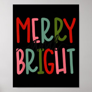 Merry And Bright Christmas Women Girls Kids Toddle Poster