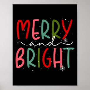 Merry And Bright Christmas Women Girls Kids Toddle Poster