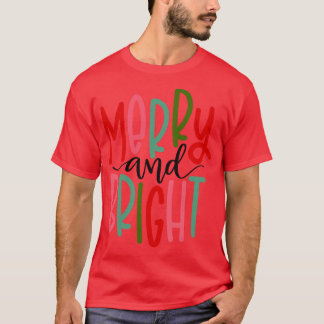 Merry And Bright Christmas Women Girls Kids Toddle T-Shirt