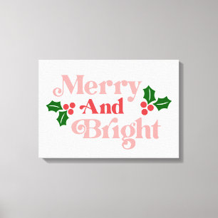 Merry and Bright - Classic Holiday Typography Canvas Print
