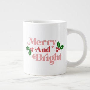Merry and Bright - Classic Holiday Typography Large Coffee Mug