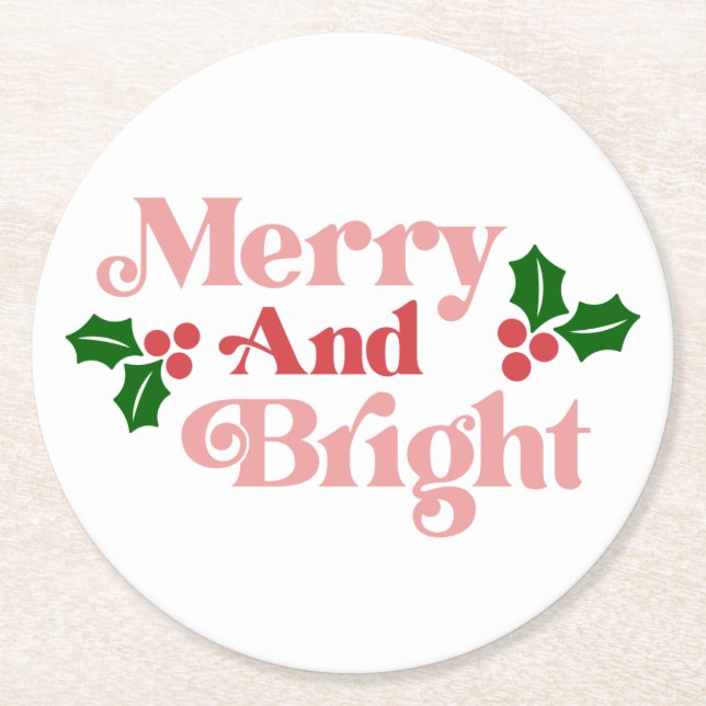 Merry and Bright - Classic Holiday Typography Round Paper Coaster (Front)