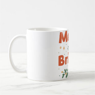 Merry and Bright Coffee Mug