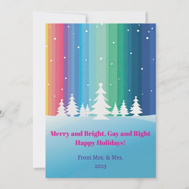 Merry and Bright, Gay and Right – Happy Holidays! Holiday Card (Front)