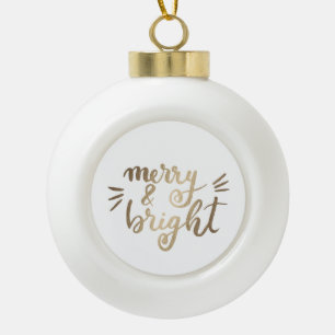 Merry and bright - gold ceramic ball christmas ornament